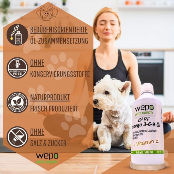 WEPO 3-6-9 Barf Hunde-Öl Premium-Qualität - 100% natürliches Omega 3 6 9 Fell- Haut- Haar- Öl 500ml – Bild 6