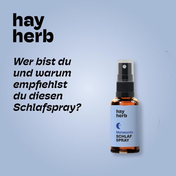 Melatonin Spray von Hay Herb | Schnell & Effizient durch Nano-Technologie | 30ml für über 7 Monate - ohne Gewöhneffekt und natürlich alkoholfrei | Schnell einschlafen, gut durchschlafen – Bild 2